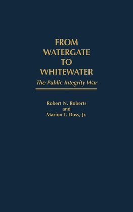 From Watergate to Whitewater