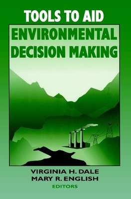 Tools to Aid Environmental Decision Making