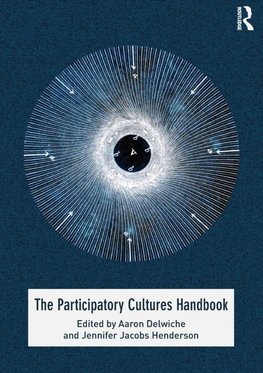 Delwiche, A: Participatory Cultures Handbook