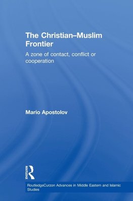 Apostolov, M: Christian-Muslim Frontier