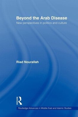 Nourallah, R: Beyond the Arab Disease