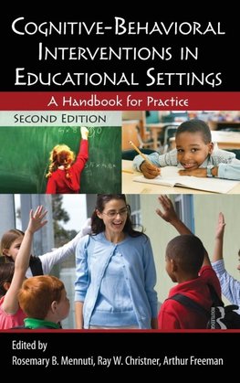 Cognitive-Behavioral Interventions in Educational Settings