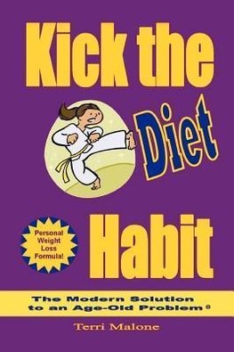 Kick the Diet Habit