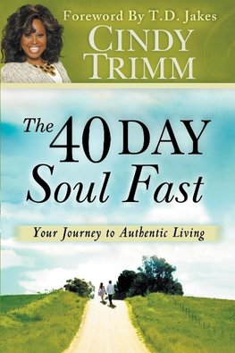 40 Day Soul Fast