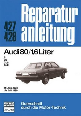 Audi 80  /  1,6 Liter ab Aug. 1978 bis Juli 1980