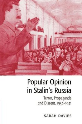 Popular Opinion in Stalin's Russia