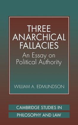 Three Anarchical Fallacies