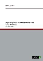 Neue Mobilitätskonzepte in Städten und Ballungsräumen