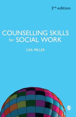 Miller, L: Counselling Skills for Social Work