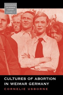 CULTURES OF ABORTION IN WEIMAR