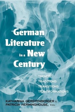 German Literature in a New Century