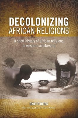 Decolonizing African Religion