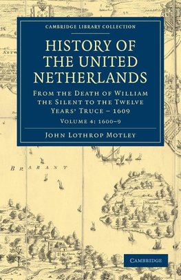 History of the United Netherlands - Volume 4