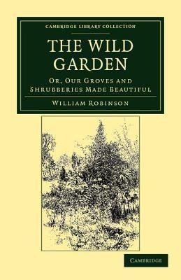 The Wild Garden