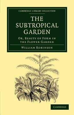 The Subtropical Garden