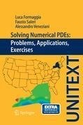 Solving Numerical PDE's: problems, applications, exercises