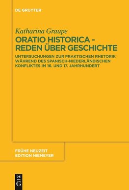 Oratio historica - Reden über Geschichte