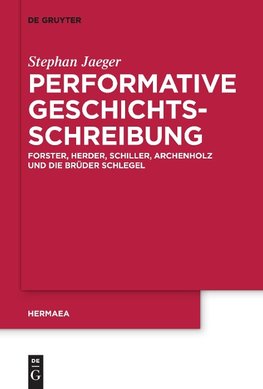 Performative Geschichtsschreibung