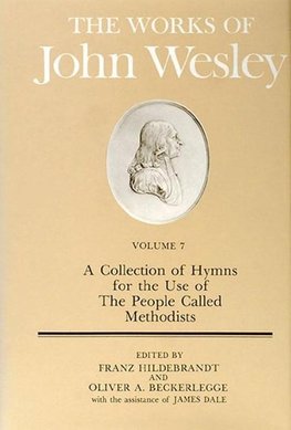 The Works of John Wesley Volume 7