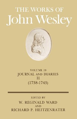 The Works of John Wesley Volume 19