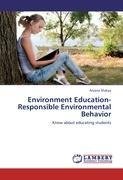 Environment Education-Responsible Environmental Behavior