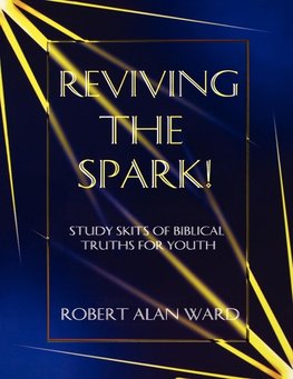 Reviving The Spark!