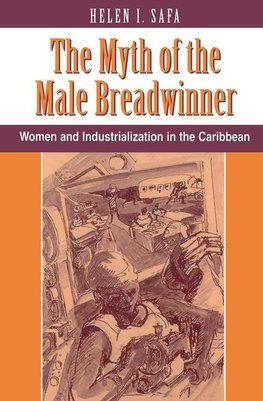 Safa, H: The Myth Of The Male Breadwinner