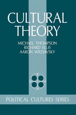 Thompson, M: Cultural Theory