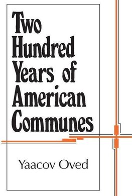 Oved, Y: Two Hundred Years of American Communes