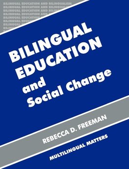 Bilingual Education and Social Change