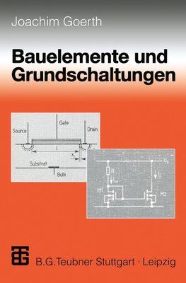 Bauelemente und Grundschaltungen