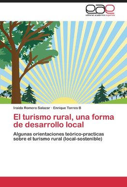 El turismo rural, una forma de desarrollo local