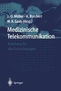 Medizinische Telekommunikation