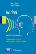 Acufeni: manuale di sopravvivenza