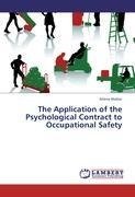 The Application of the Psychological Contract to Occupational Safety