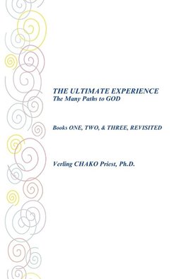 The Ultimate Experience the Many Paths to God