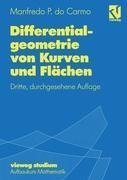 Differentialgeometrie von Kurven und Flächen