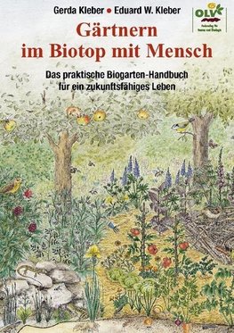 Gärtnern im Biotop mit Mensch