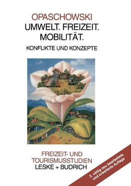 Umwelt. Freizeit. Mobilität