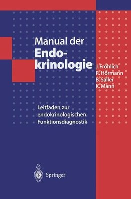 Manual der Endokrinologie