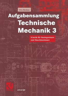 Aufgabensammlung Technische Mechanik 3