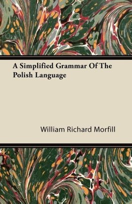 A Simplified Grammar of the Polish Language