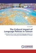 The Cultural Impact  of Language Policies  in Taiwan