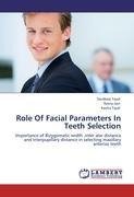 Role Of Facial Parameters In Teeth Selection