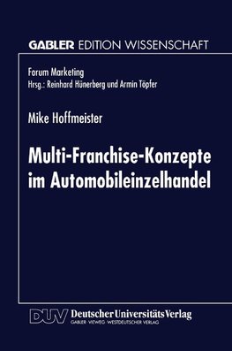 Multi-Franchise-Konzepte im Automobileinzelhandel