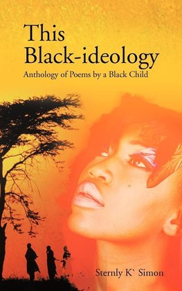 This Black-Ideology