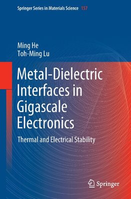 Metal-Dielectric Interfaces in Gigascale Electronics