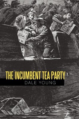 The Incumbent Tea Party