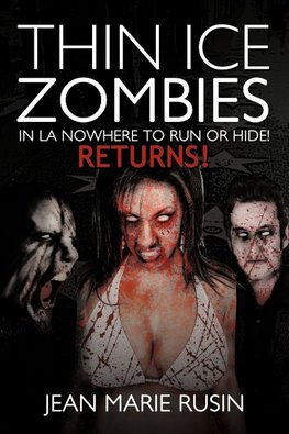 Thin Ice Zombies in La Nowhere to Run or Hide!