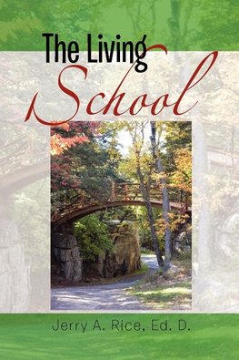 The Living School